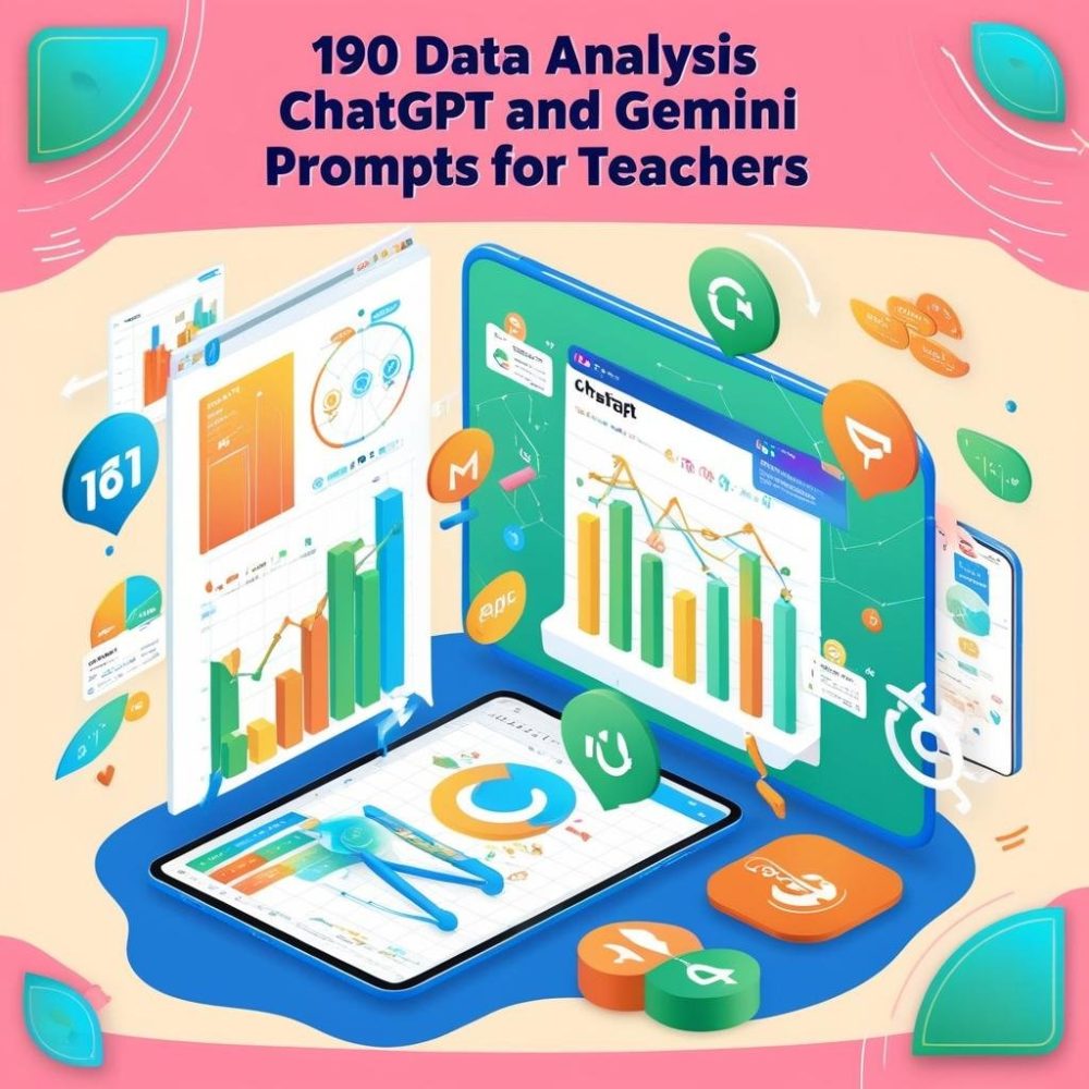 190 Data Analysis ChatGPT and Gemini Prompts for Teachers - Image 2