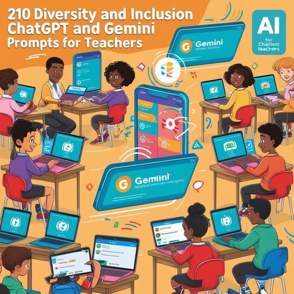 210 Diversity and Inclusion ChatGPT and Gemini Prompts for Teachers - Image 2